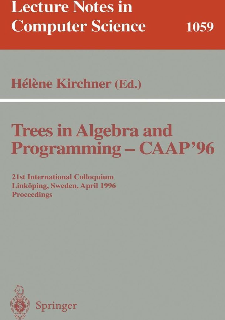 Trees in Algebra and Programming - CAAP '96