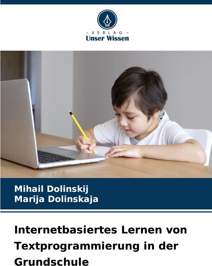 Internetbasiertes Lernen von Textprogrammierung in der Grundschule