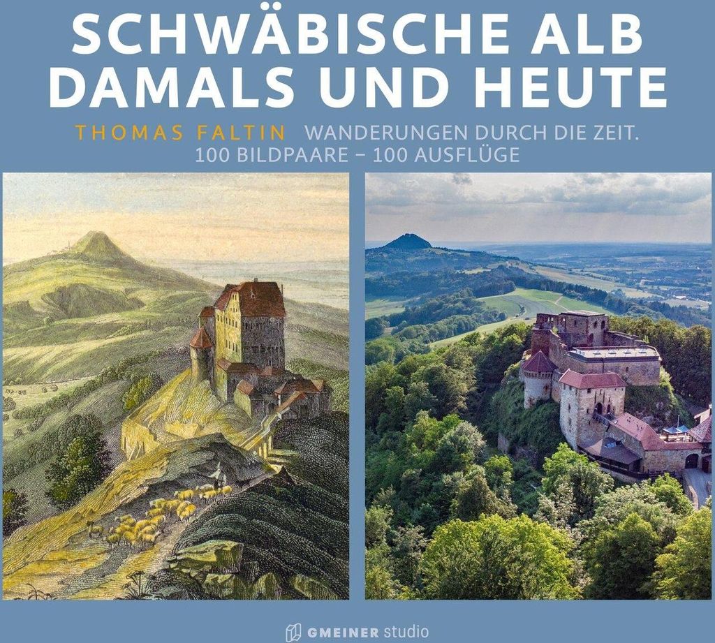 Schwäbische Alb damals und heute