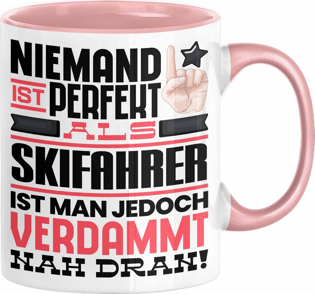 Skifahrer Geschenk Tasse Lustige Geschenkidee für Skifahrer Geburtstag Kaffee-Becher Niemand Ist Perfekt Aber Als Skifahrer Ist Man Nah Dran (Rosa)