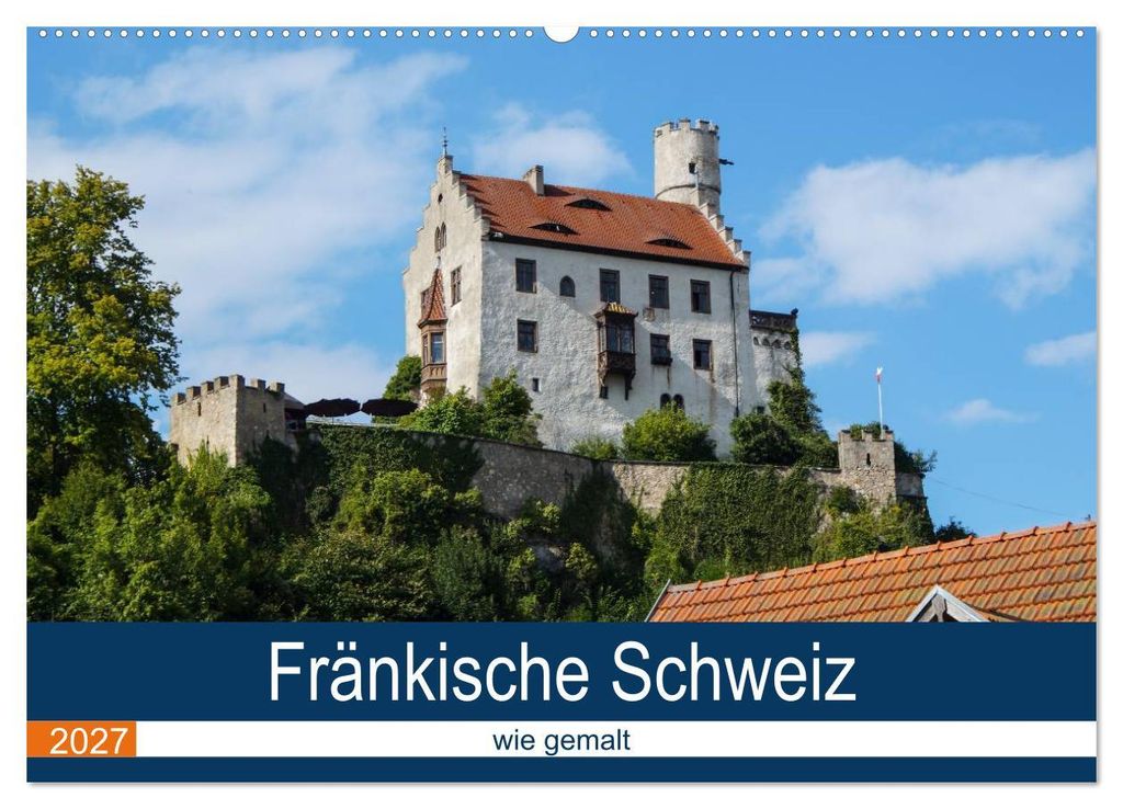 Fränkische Schweiz wie gemalt (Wandkalender 2027 DIN A2 quer), CALVENDO Monatskalender