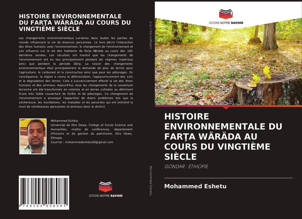 Histoire Environnementale Du Far¿A Wäräda Au Cours Du Vingtième Siècle