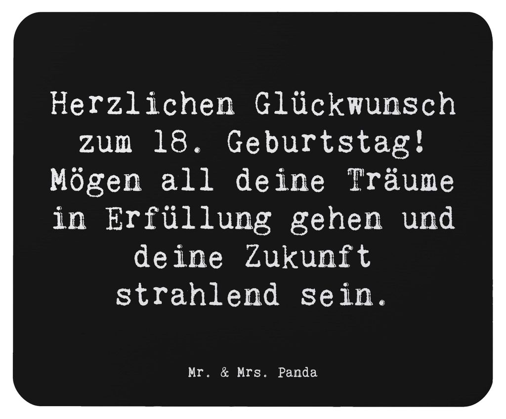 Mr. & Mrs. Panda Mousepad Spruch 18. Geburtstag Glückwunsch - Schwarz - Geschenk, Mouse Pad, Alter, Zukunft strahlend, laptop mauspad, Träume in ...