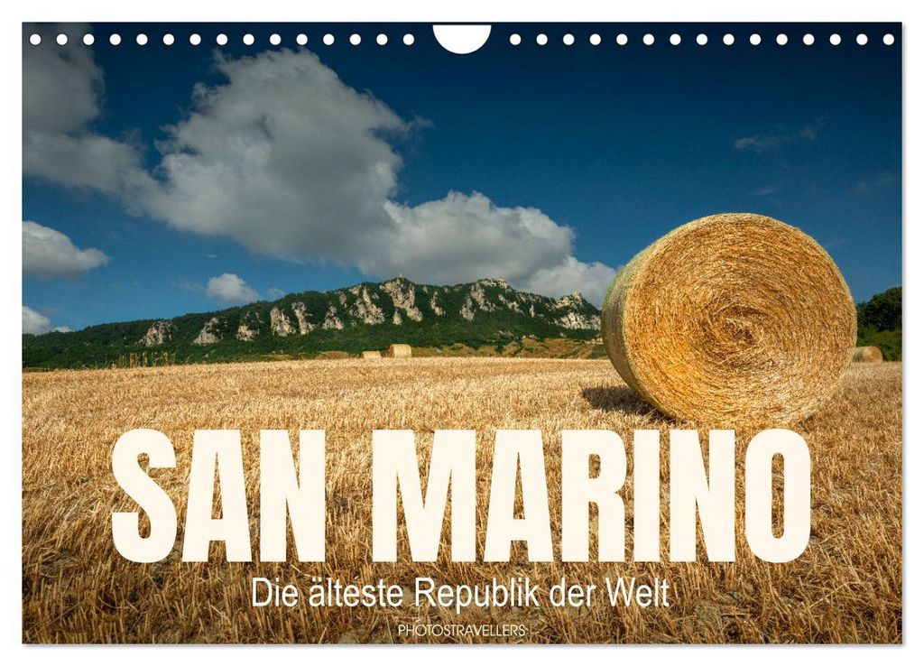 San Marino Die älteste Republik der Welt (Wandkalender 2027 DIN A4 quer), CALVENDO Monatskalender