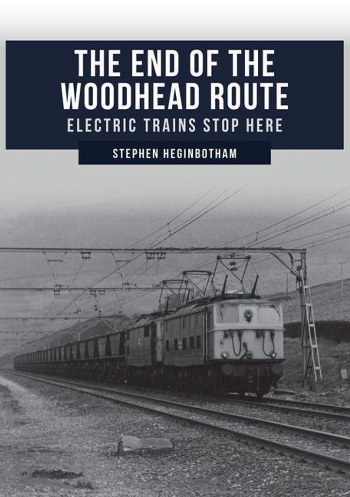 End Of The Woodhead Route – Lingua: Inglese