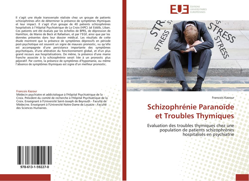 Schizophrénie Paranoïde et Troubles Thymiques