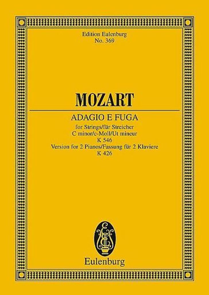 Adagio und Fuge c-Moll KV546 , 426für Streichquartett