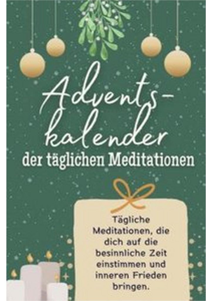 Adventskalender der täglichen Meditationen