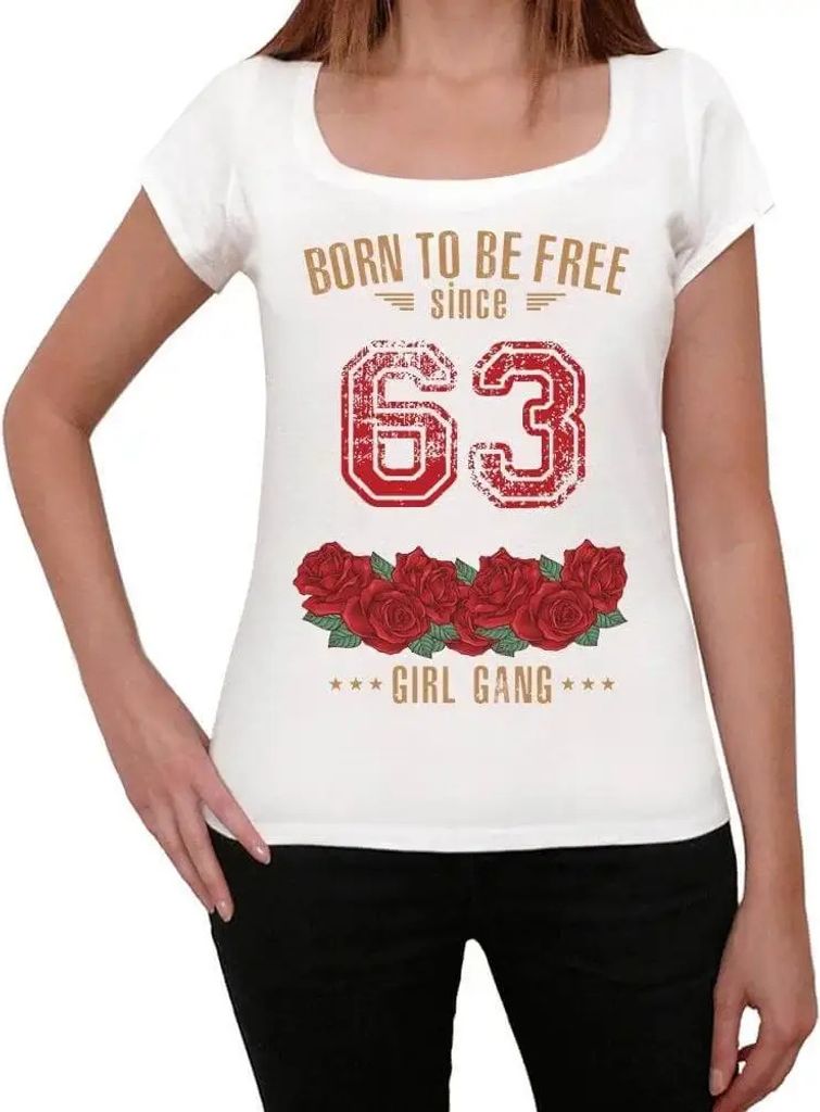 Damen Grafik T-Shirt Mädchenbande geboren um frei zu sein seit 63 – Girl Gang Born To Be Free Since 63 – Geschenk 61. Geburtstag Jahrestag 61 ...