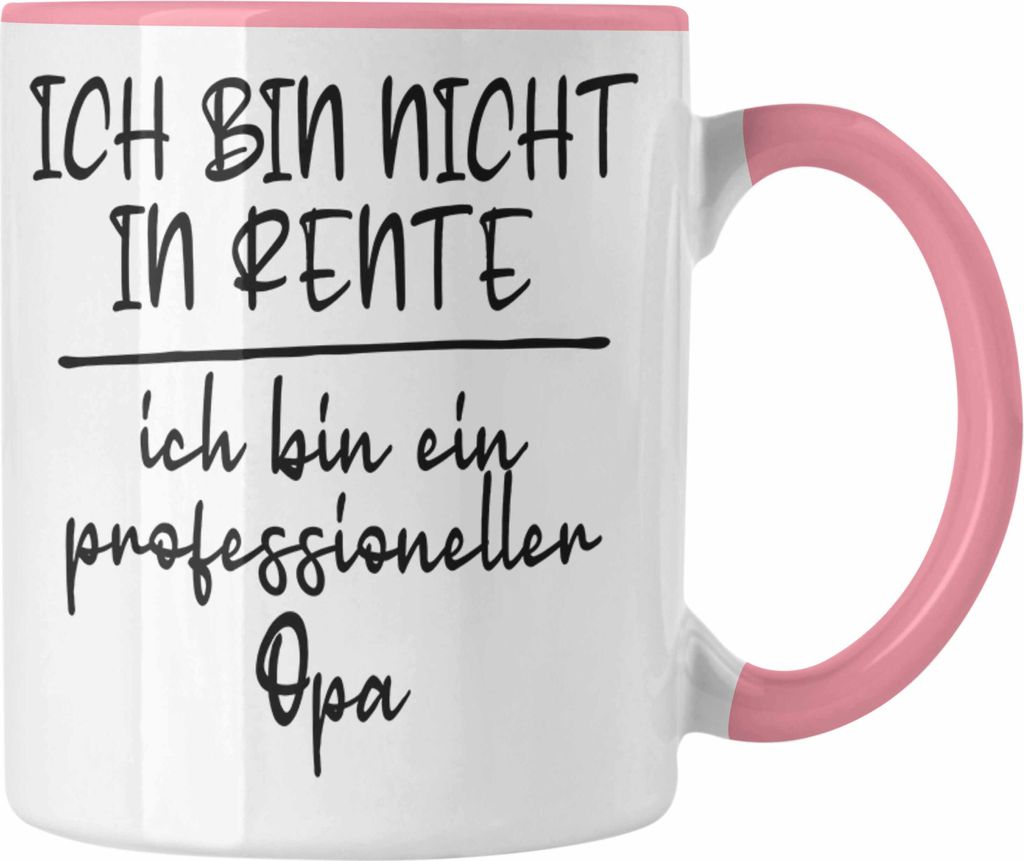 Trendation - Professioneller Opa Geschenk Rente Geschenkidee Tasse Grossvater (Rosa)