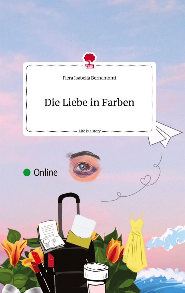 Die Liebe in Farben. Life is a Story - story.one