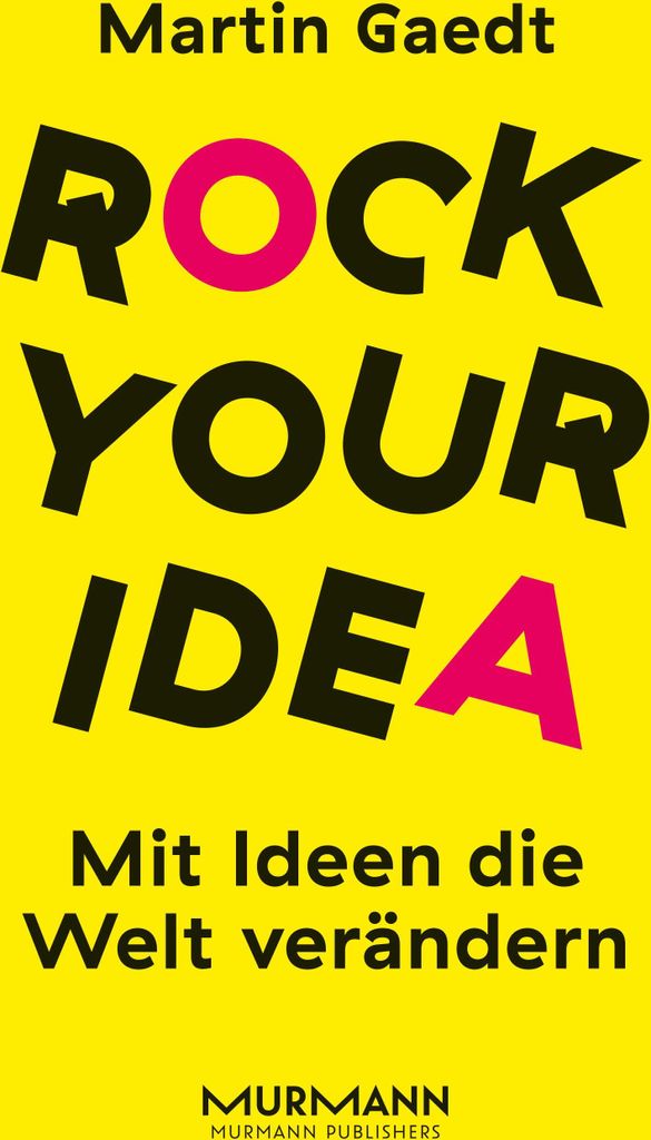 Rock your Idea.