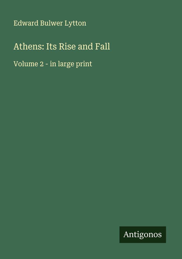 Athens: Its Rise and Fall