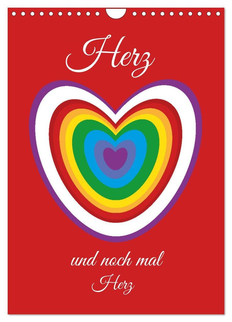 Herz und noch mal Herz (Wandkalender 2027 DIN A4 hoch), CALVENDO Monatskalender