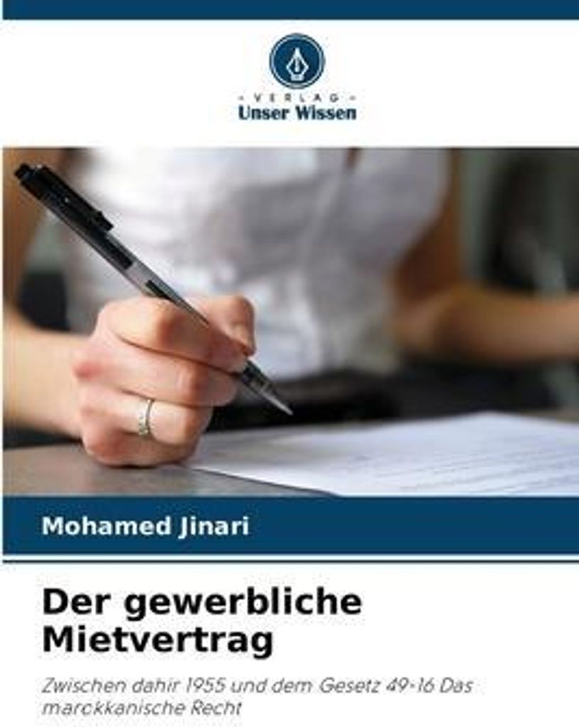 Der gewerbliche Mietvertrag