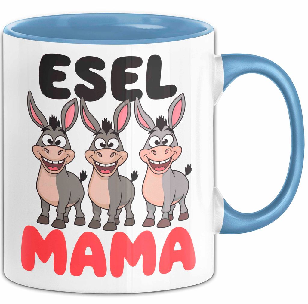 Esel Mama Tasse Geschenk Lustige Geschenkidee Spruch Esel Mama (Blau)