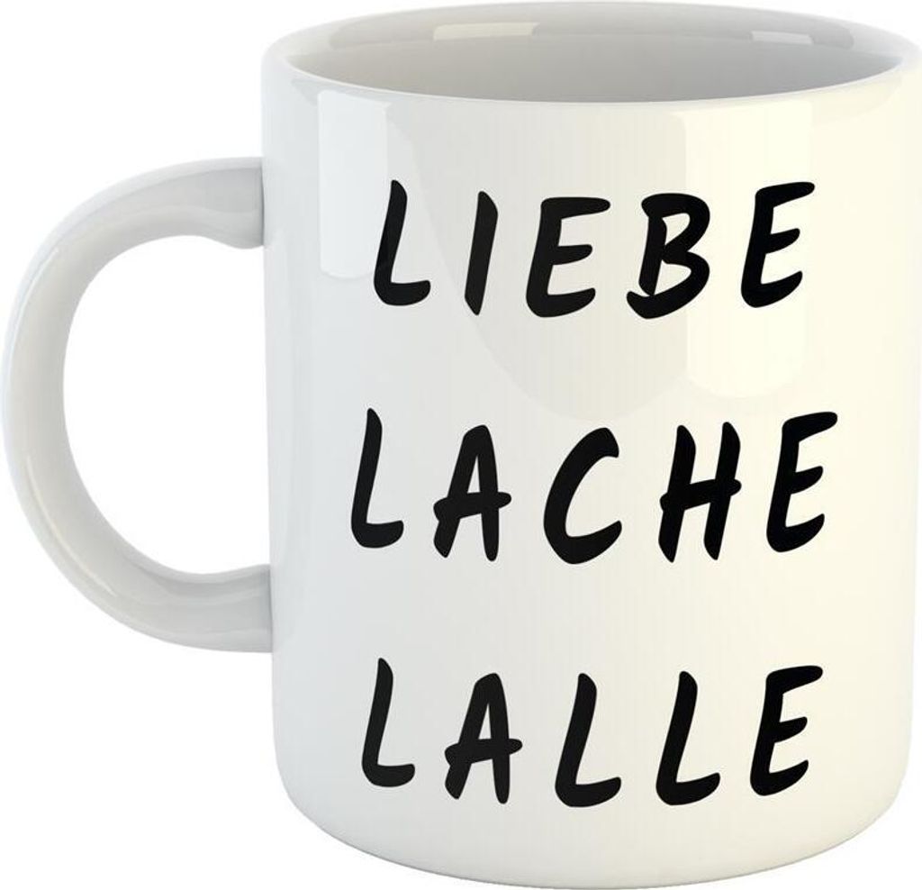 Huuraa Kaffeetasse Liebe Lache Lalle Geschenk Tasse Weiß 330ml Liebe Lache Lalle Präsent
