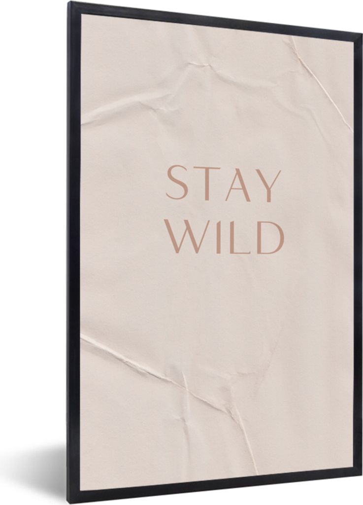 MuchoWow Gerahmtes Poster Zitate - Text - Wild bleiben 60x90 cm - Poster mit Schwarzem Bilderrahmen Wandposter Rahmen Foto Bilder - Kunst