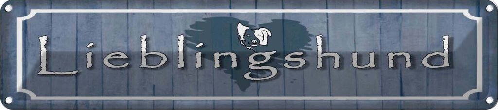 vianmo Blechschild 10x46 cm Lieblingshund Herz Hund Tier Haustier