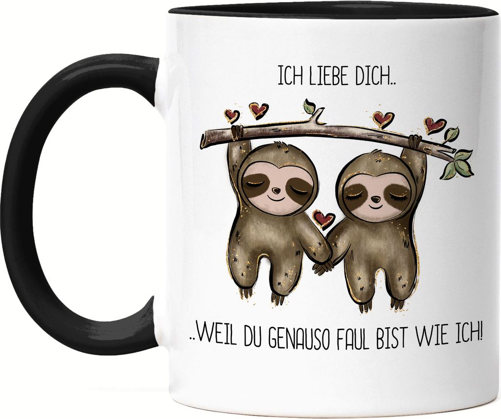 Faultier Genauso Faul Wie Ich Tasse Schwarz Valentinstag Freundin Freund Süß Geschenkidee Paar Liebe Couple Jahrestag