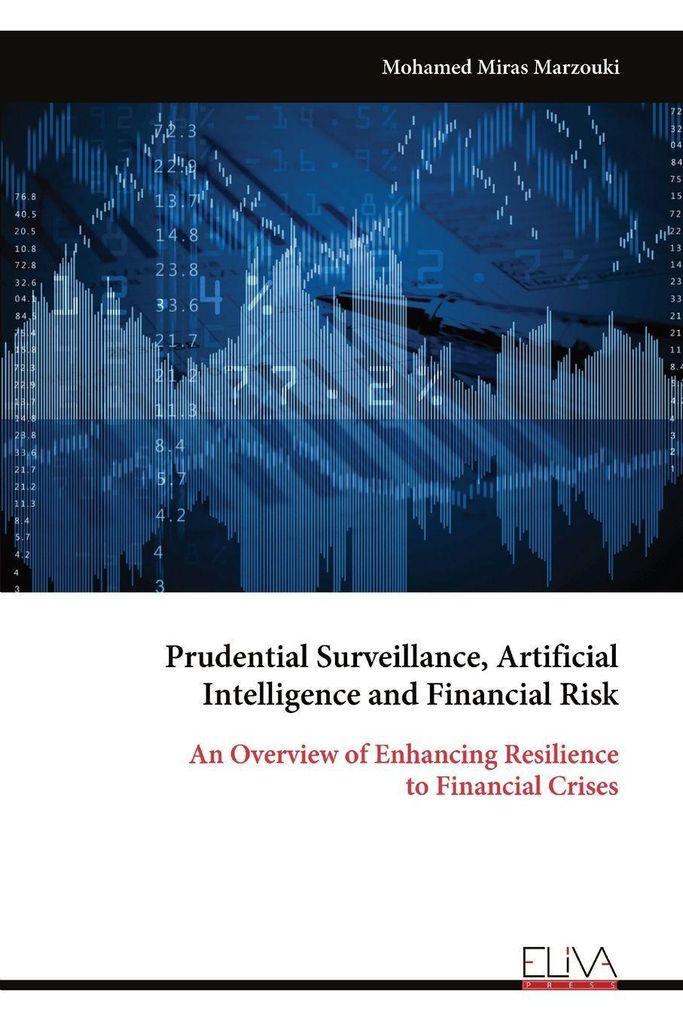 Prudential Surveillance, Artificial Intelligence and Financial Risk
