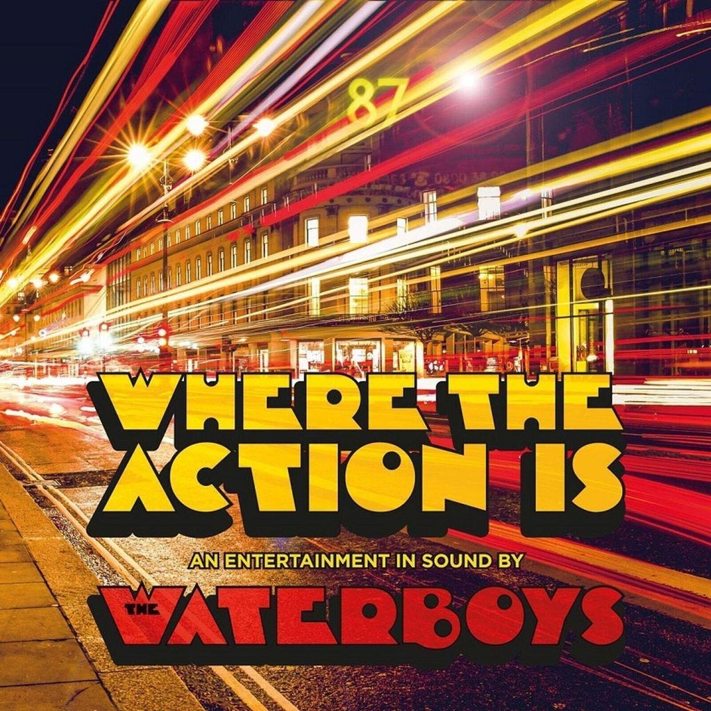 The Waterboys - Where The Action Is (Gatefold Sleeve) (LP)