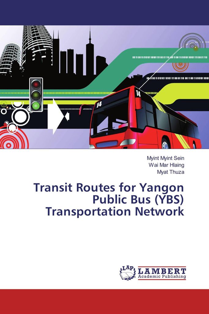 Transit Routes for Yangon Public Bus (YBS) Transportation Network