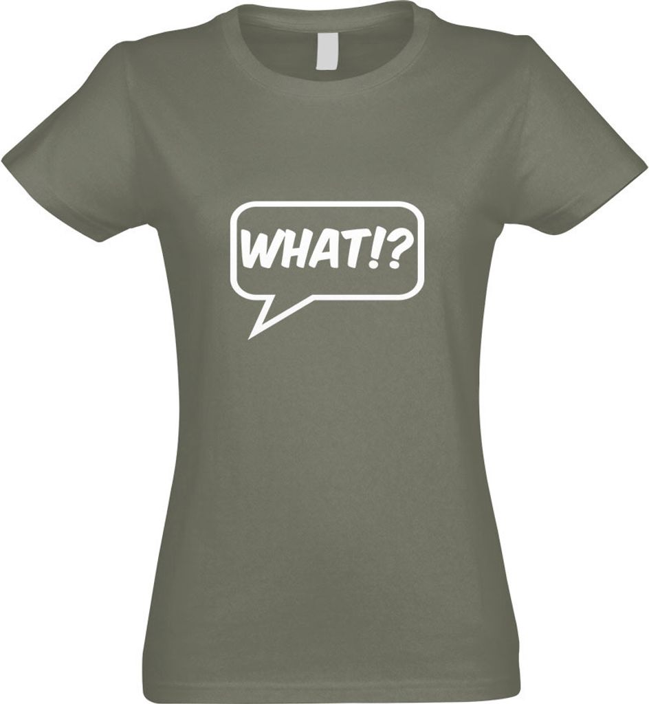 Kiwistar - T-Shirt tailliert - Damen - Olive - What!? - mit Motiv Bedruckt - Funshirt Design - Sport - Freizeit - Damen - M