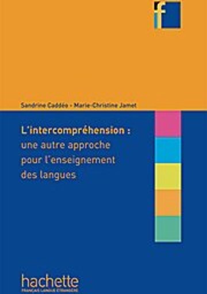 Jamet, M: L'intercompréhension: Une autre approche