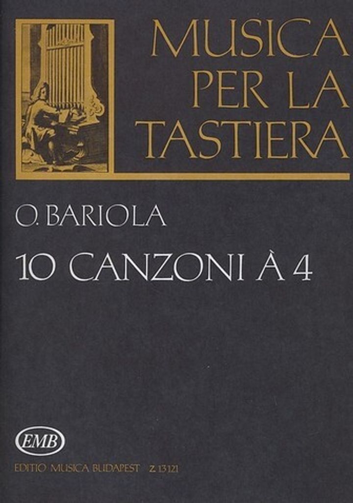 Bariola, Ottavio 10 canzoni a 4 Harpsichord