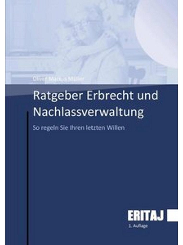 Ratgeber Erbrecht und Nachlassverwaltung