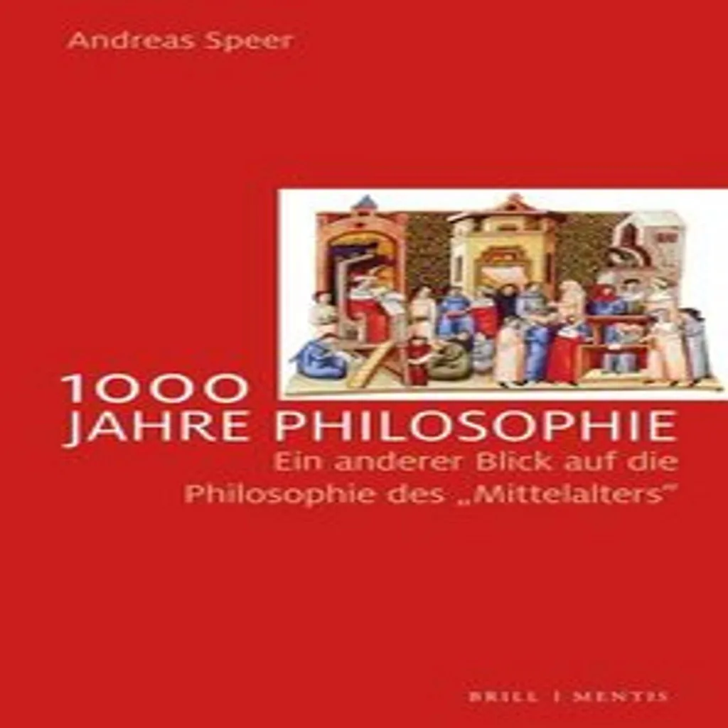 1000 ans de philosophie : l'ouvrage de référence sur la pensée humaine
