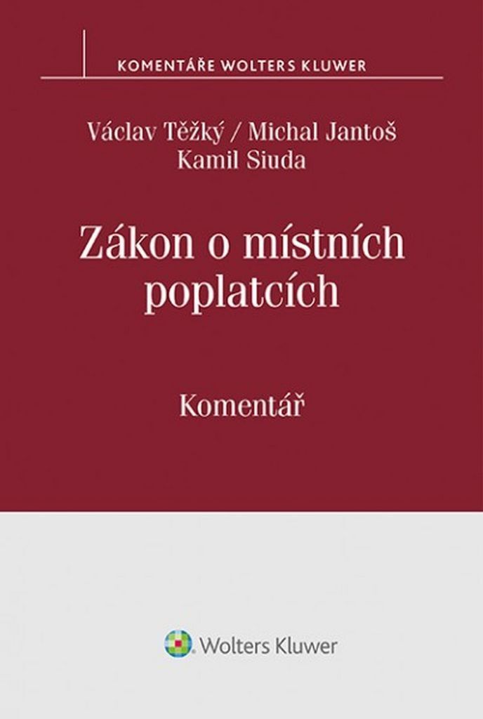 Zákon o místních poplatcích. Komentář | Václav Těžký