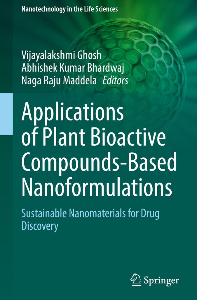 Applications of Plant Bioactive Compounds-Based Nanoformulations