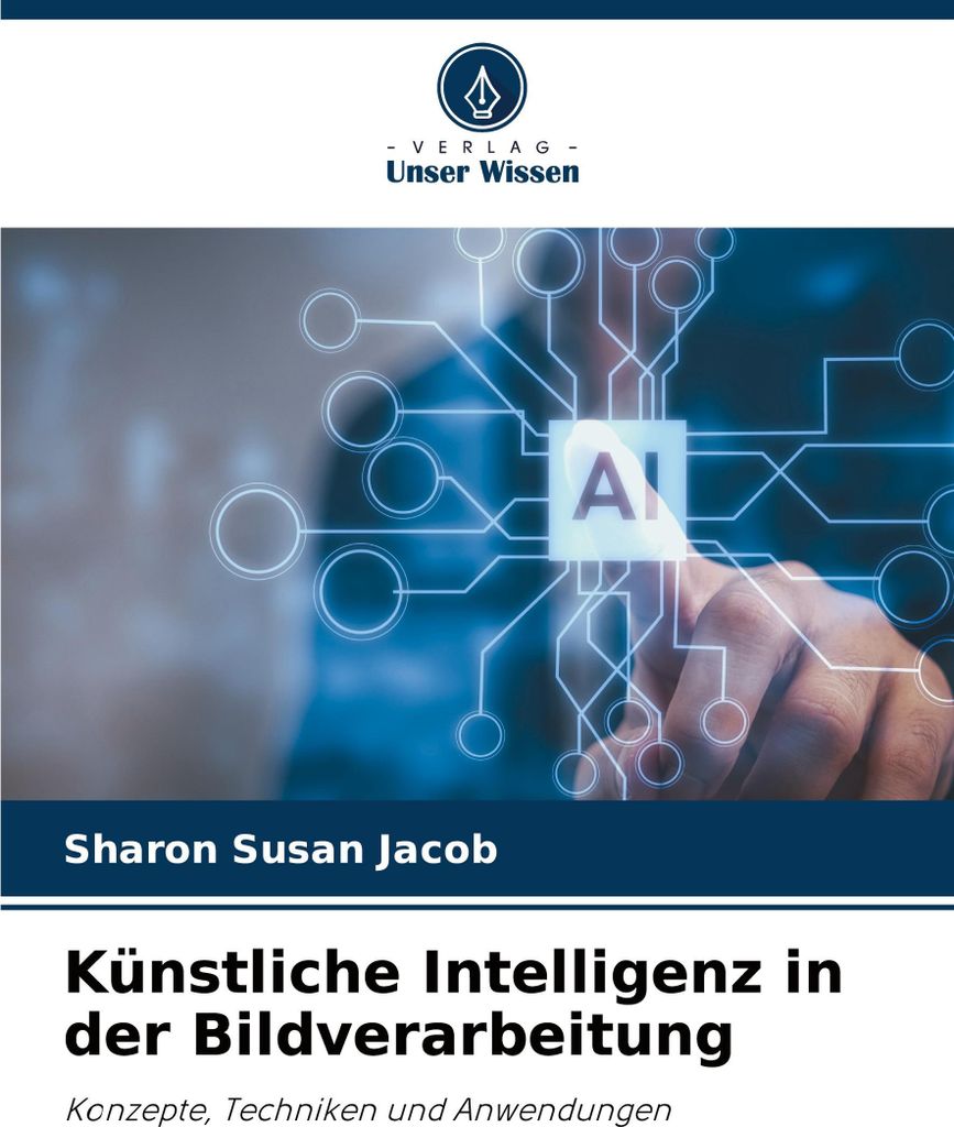 Künstliche Intelligenz in der Bildverarbeitung