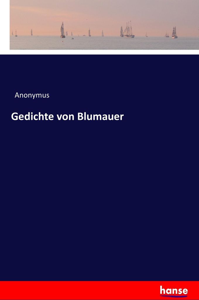 Gedichte von Blumauer