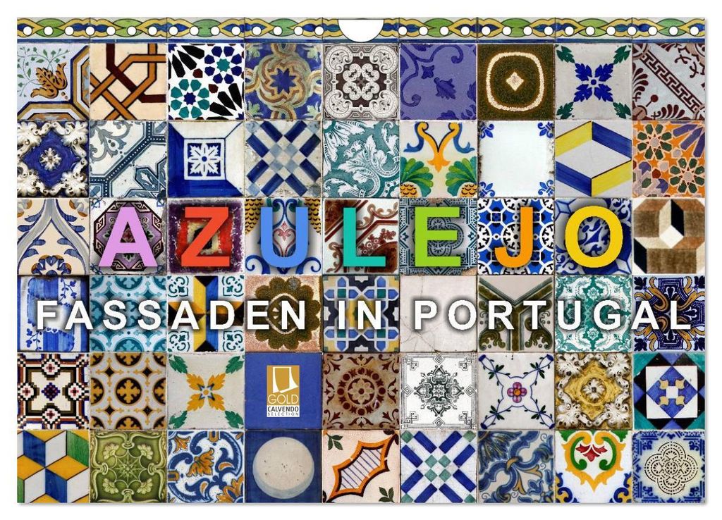 Azulejo-Fassaden in Portugal (Wandkalender 2027 DIN A4 quer), CALVENDO Monatskalender