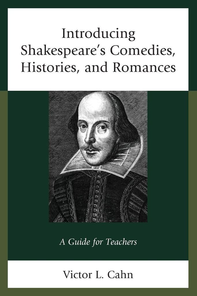 Introducing Shakespeare's Comedies, Histories, and Romances