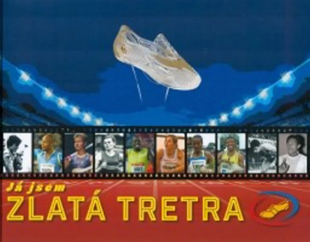 Livre Athlétisme Já jsem Zlatá tretra - Référence pour Collectionneur