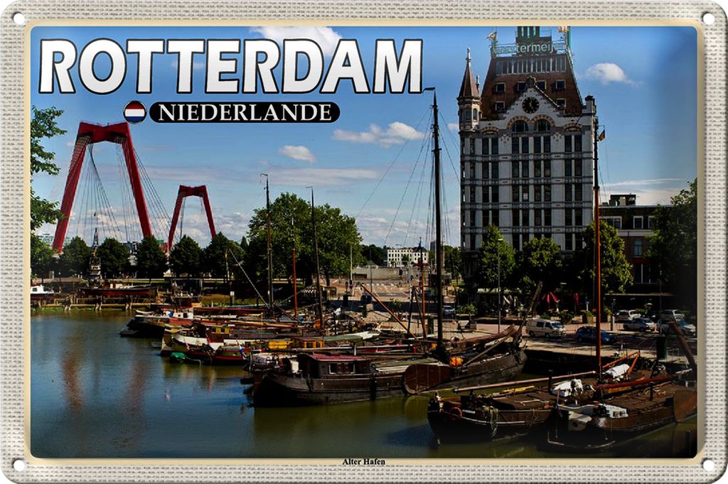 Blechschild Reise 30x20cm Rotterdam Niederlande Alter Hafen Boote