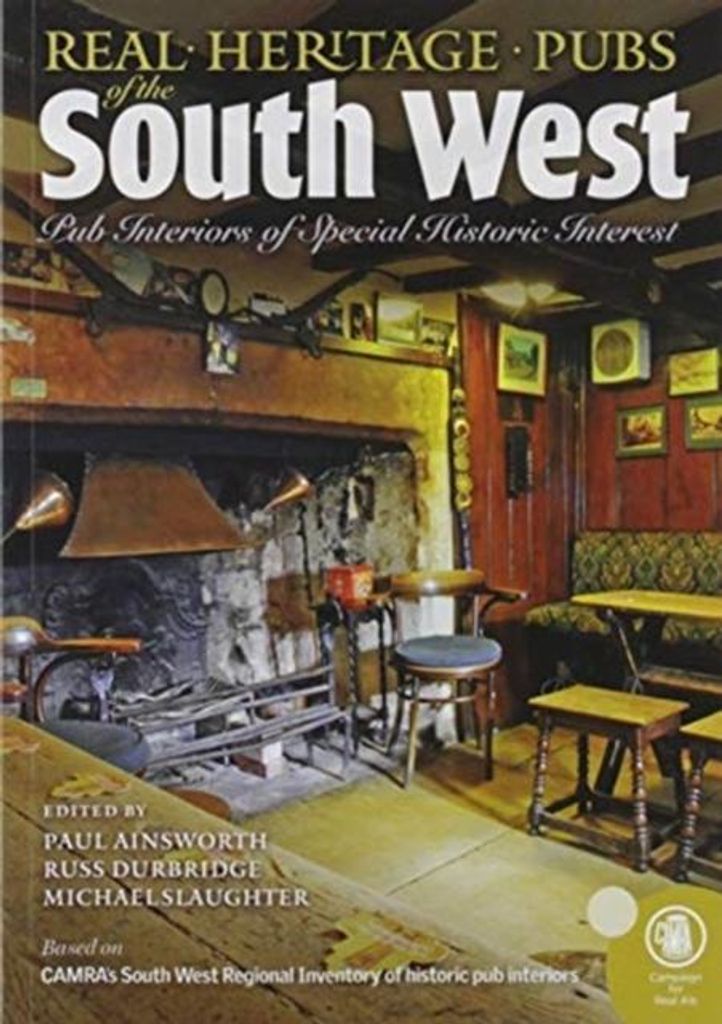 Real Heritage Pubs Of The South West – Lingua: Inglese