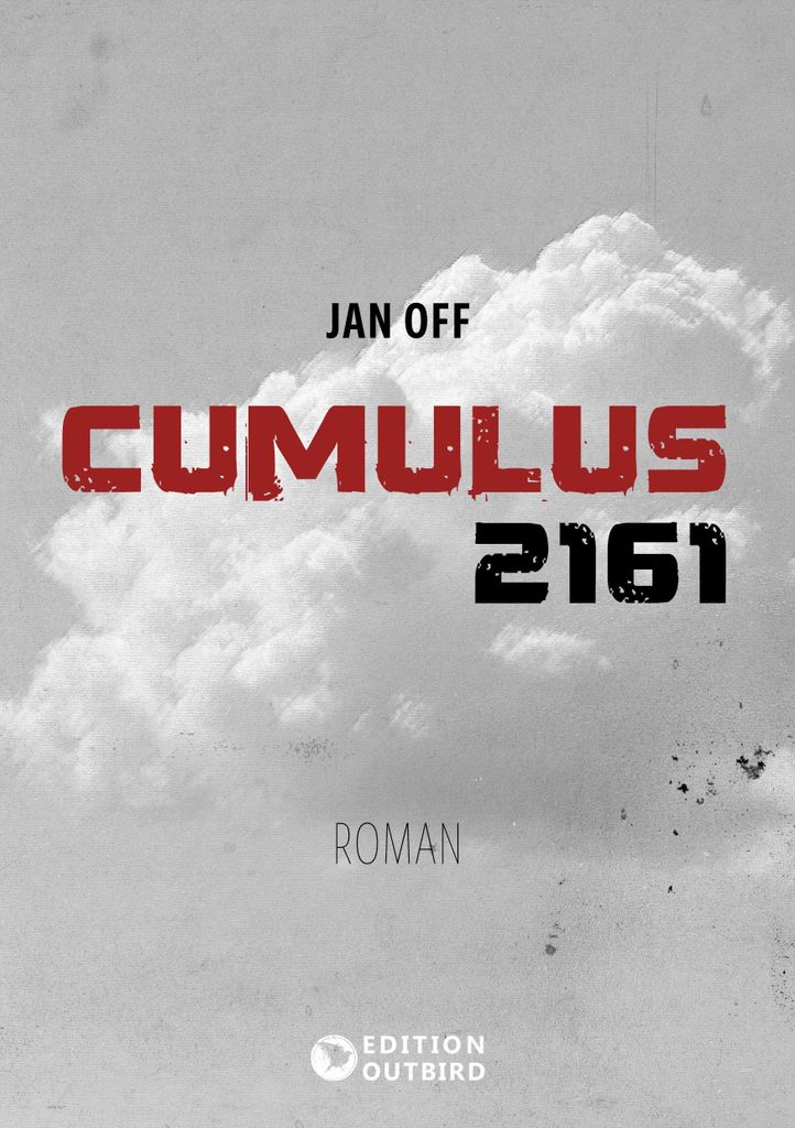 Roman Cumulus: Eine klassische Dystopie über Geburtenkontrolle und Aggressionsunterbindung