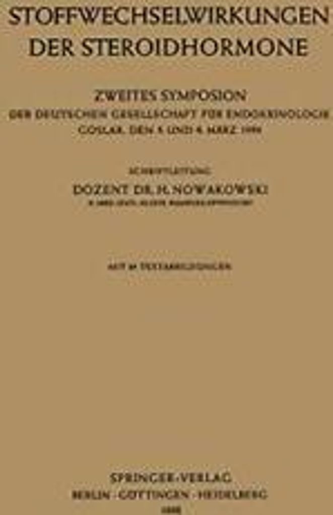 Stoffwechselwirkungen Der Steroidhormone: Zweit. Nowakowski, Henryk.
