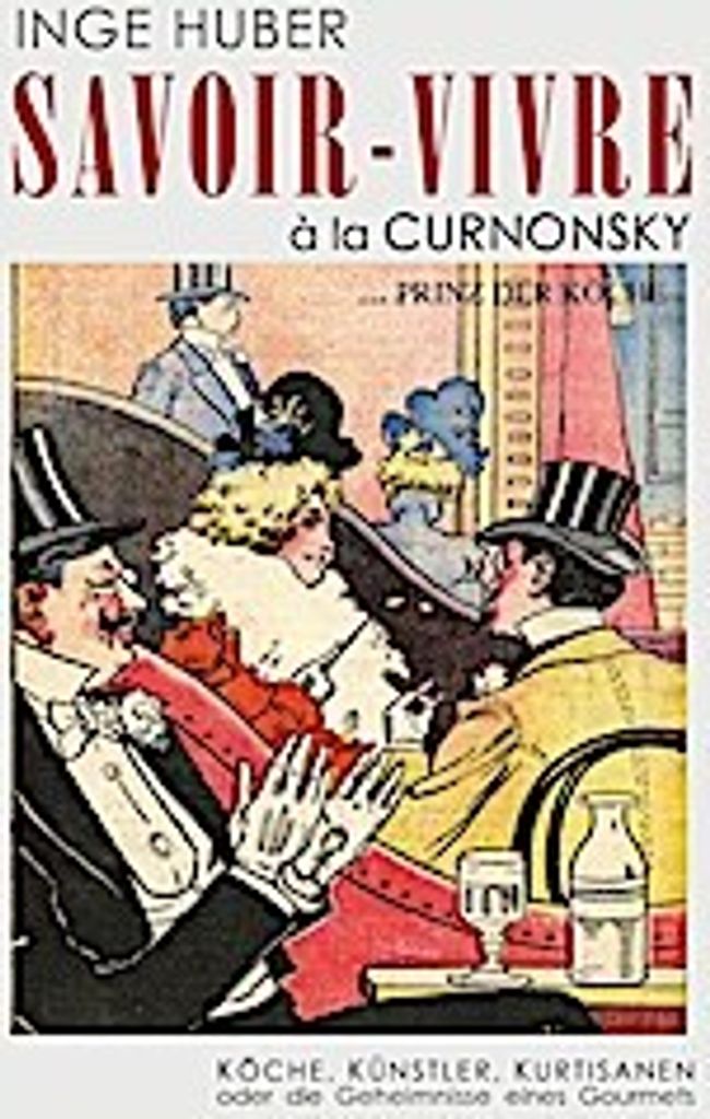Savoir - Vivre à l a Curnonsk