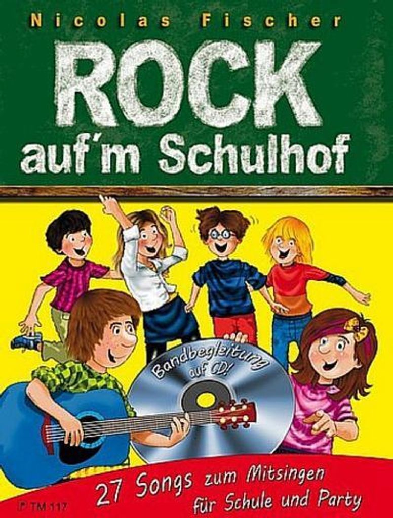 Rock auf'm Schulhof, m. Audio-CD (Sing along-Version)