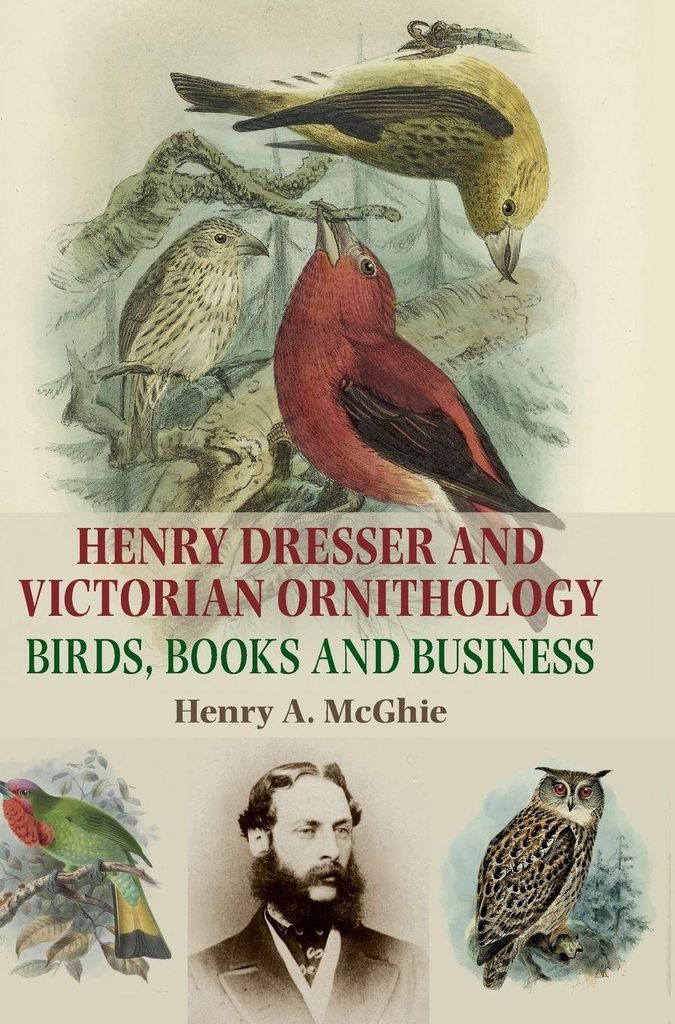Henry Dresser & Victorian Ornithology – Lingua: Inglese