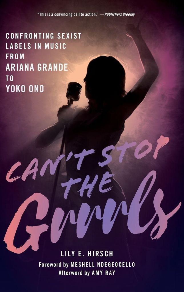 Can't Stop the Grrrls