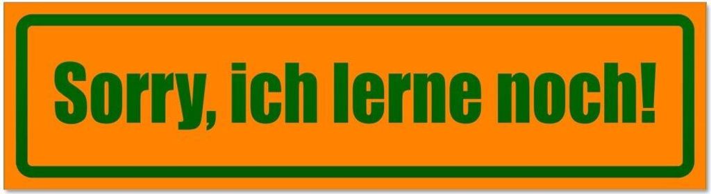 Kiwistar - Autoaufkleber - Orange - Grün - 20 x 5,3 cm - Sorry, ich lerne noch invertiert - Hinweis Aufkleber Sticker für Auto, Kfz, Fahrrad, PKW...