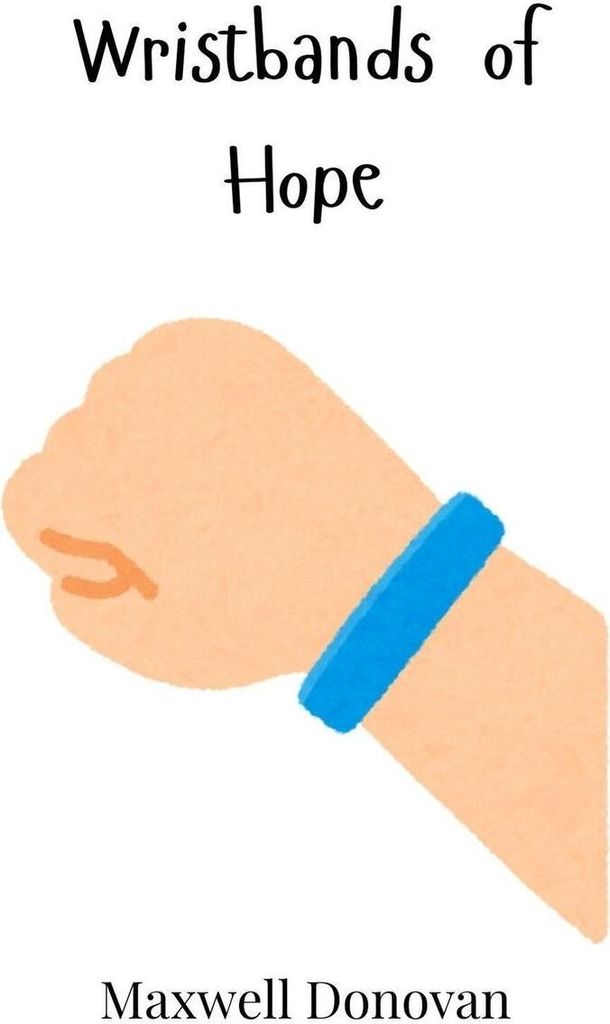 Wristbands of Hope