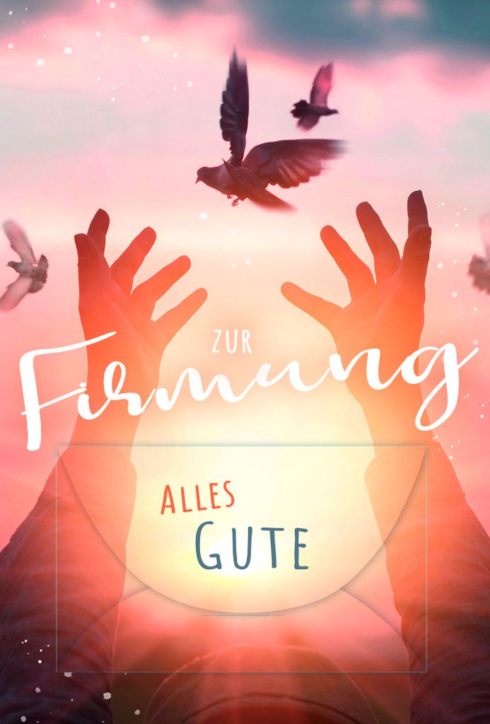 Firmung – Geldkarte - Glückwunschkarte im Format 11,5 x 17 cm mit